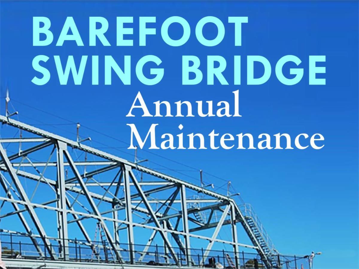 Swing Bridge Annual Maintenance